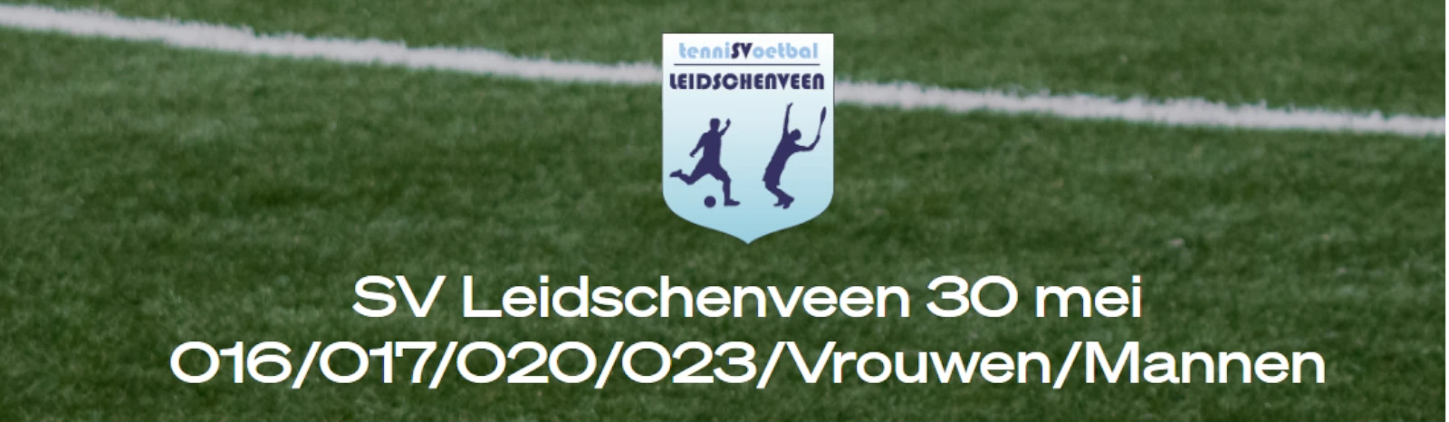 Banner - SV Leidschenveen Toernooi 2026 - sv Leidschenveen - Den Haag