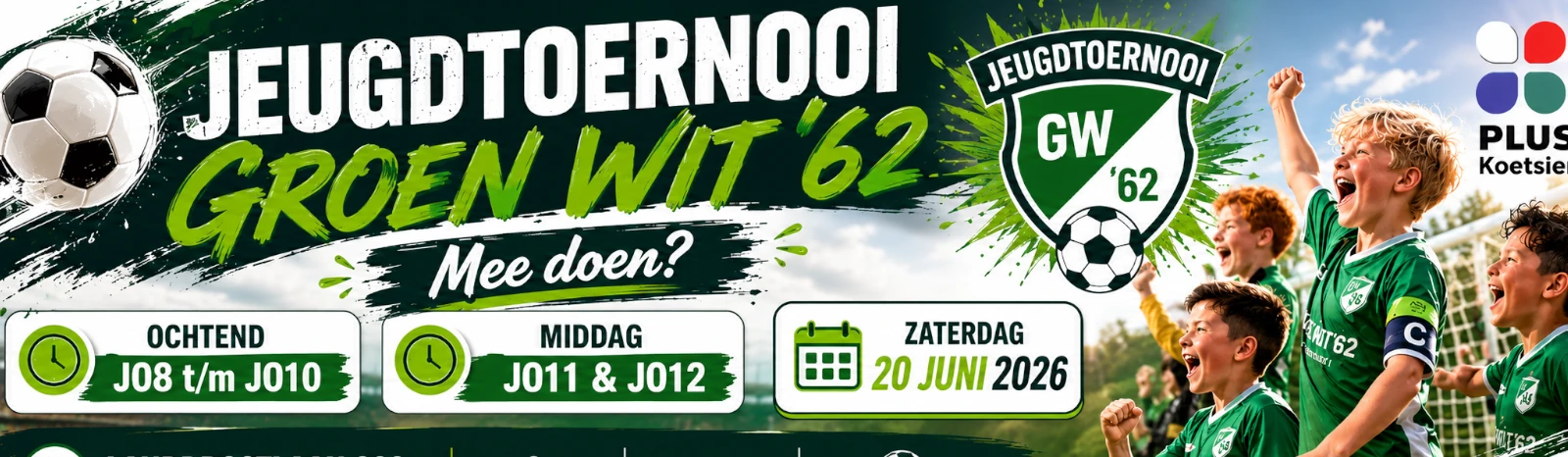 Banner - Jeugdtoernooi Groen Wit ’62 - Groen Wit ‘62 - Apeldoorn