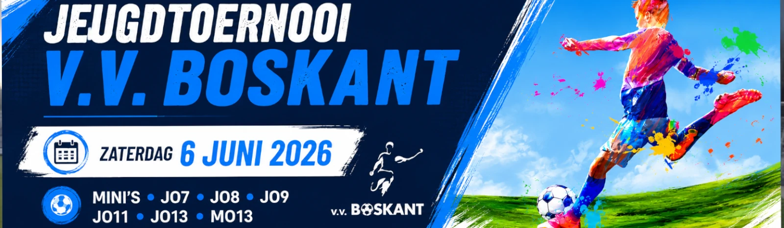 Banner - JO9 - vv Boskant Jeugdtoernooi 2026 - v.v. Boskant - Sint-Oedenrode