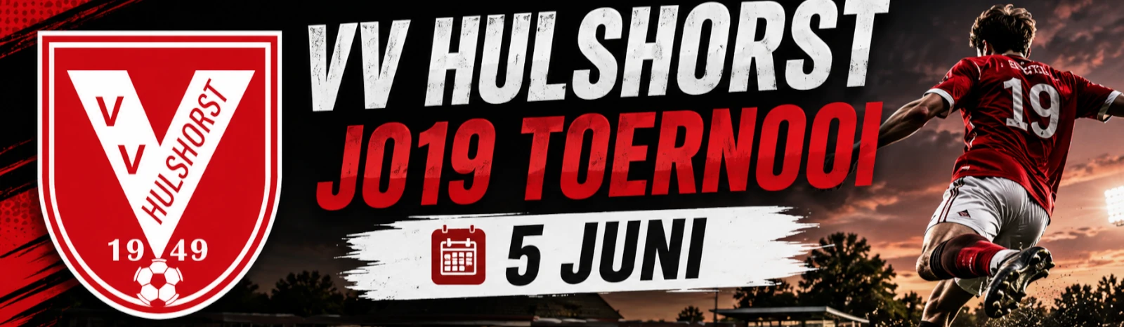 Banner - vv Hulshorst JO19 Toernooi 2026 - VV Hulshorst - Hulshorst