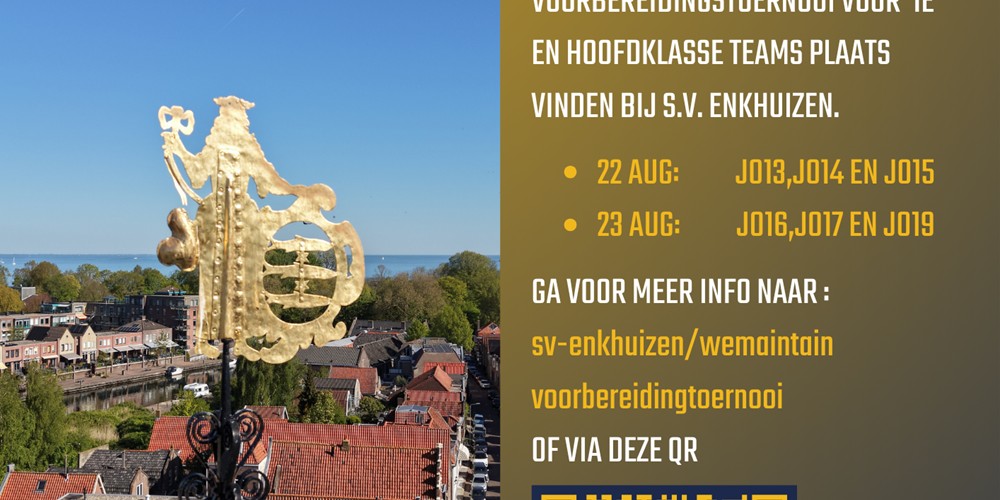Banner - sv Enkhuizen WE Maintain Voorbereidingstoernooi - sv Enkhuizen - Enkhuizen